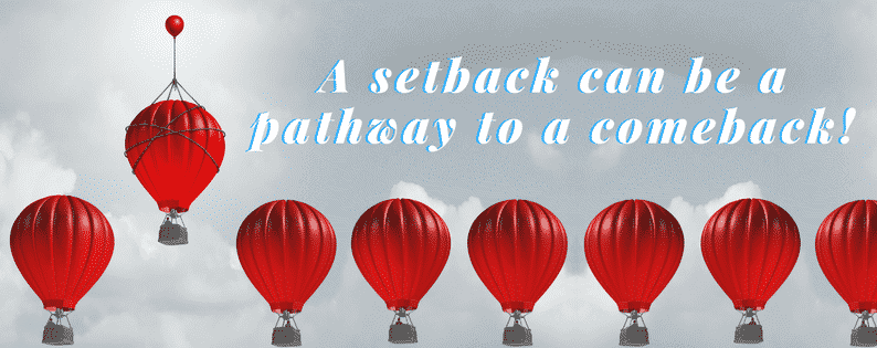 Stay on track during a setback in 3 easy steps 1